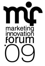 Marketing Innovation Forum 2009